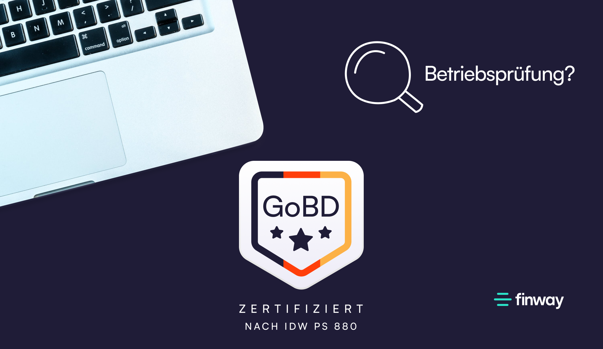 Betriebsprüfung? GoBD konform